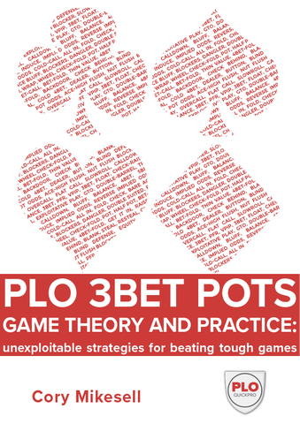 PLO 3Bet Pots Game Theory And Practice PLO 3Bet Pots Game Theory And Practice