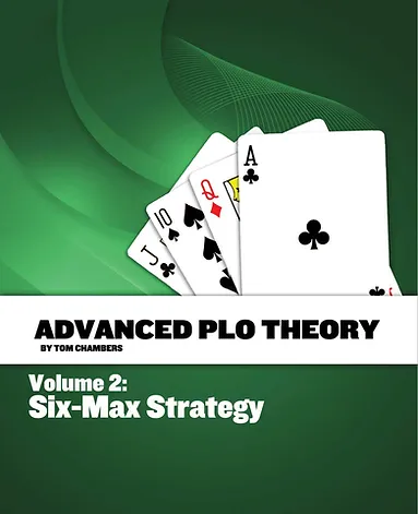 Tom Chambers Advanced PLO Theory volume 2 advanced plo theory volume 2
