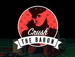 crush the baron