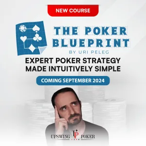 Upswing Poker The Poker Blueprint